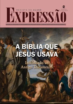 A Bíblia que Jesus usava: aluno (eBook, ePUB) - Rennê Alexandrino Lima, Alan