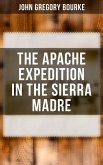 The Apache Expedition in the Sierra Madre (eBook, ePUB)