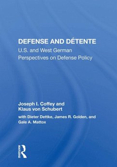 Cover Defense And Detente (eBook, PDF)