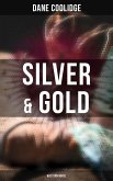 Silver & Gold (Western Novel) (eBook, ePUB)