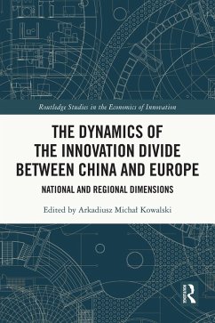 The Dynamics of the Innovation Divide between China and Europe (eBook, PDF)