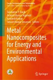Metal Nanocomposites for Energy and Environmental Applications (eBook, PDF)