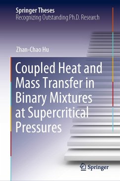 Coupled Heat and Mass Transfer in Binary Mixtures at Supercritical Pressures (eBook, PDF) - Hu, Zhan-Chao
