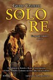 Un solo re (eBook, ePUB)