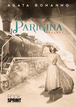 La parigina (eBook, ePUB) - Bonanno, Agata