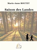 Saison des Landes (eBook, ePUB)