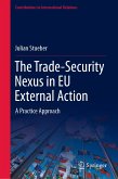 The Trade-Security Nexus in EU External Action (eBook, PDF)