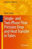Single- and Two-Phase Flow Pressure Drop and Heat Transfer in Tubes (eBook, PDF)