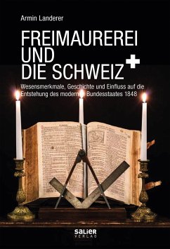 Freimaurerei und die Schweiz (eBook, ePUB) - Landerer, Armin