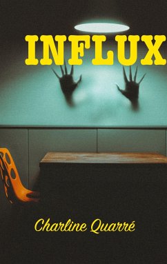 Influx - Quarré, Charline