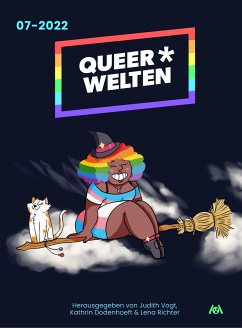 Queer*Welten 07-2022 - Moor, Iva; Krieg, Lisa Jenny; Dismond, Aisha Ella; Katny, Liv