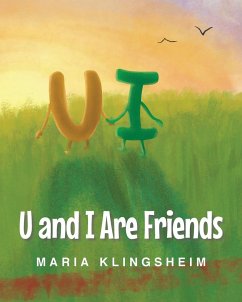 U and I Are Friends - Klingsheim, Maria