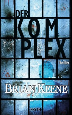 Der Komplex - Keene, Brian