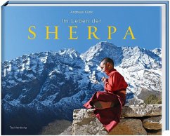 Im Leben der Sherpa - Künk, Andreas