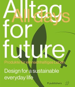 Alltag for Future - All Days for Future - Uffelen, Chris van