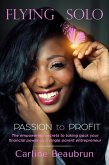 Passion to Profit (Flying Solo, #1) (eBook, ePUB)