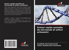 Sintesi rapida assistita da microonde di solfuri arilazonici - Narsimhamurthy, Gandikota;Kasi Viswanath, Ivaturi Venketa