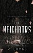 The Neighbors - Bild 1