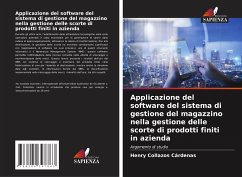 Applicazione del software del sistema di gestione del magazzino nella gestione delle scorte di prodotti finiti in azienda - Collazos Cárdenas, Henry
