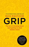 Grip: The art of working smart (and getting to what matters most) (eBook, ePUB)