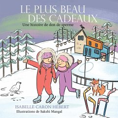 Le plus Beau Des Cadeaux - Caron Hébert, Isabelle