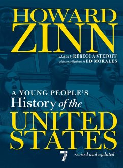 A Young People's History of the United States (eBook, ePUB) - Zinn, Howard