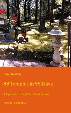 88 Temples in 55 Days - Dunskus, Oliver