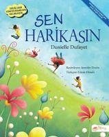 Sen Harikasin - Dufayet, Danielle