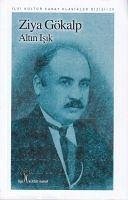 Altin Isik - Gökalp, Ziya