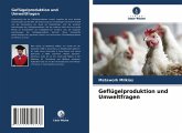 Geflügelproduktion und Umweltfragen