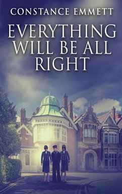 Everything Will Be All Right - Emmett, Constance