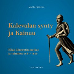 Cover Kalevalan synty ja Kainuu