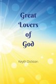 Great Lovers of God