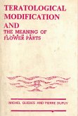 International Bioscience Monographs: Teratological Modifications And the Meaning of Flower Parts (eBook, ePUB)