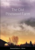 The Old Pinewood Farm