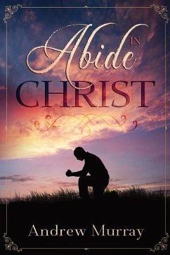 Abide in Christ - Murray, Andrew