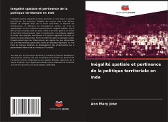 Inégalité spatiale et pertinence de la politique territoriale en Inde - Jose, Ann Mary