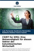 CSIRT für KMU: Eine Notwendigkeit für diesen Sektor der kolumbianischen Wirtschaft