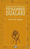 Bilinçli Dua ¿çin Peygamber Dualar¿