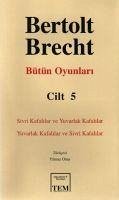 Bertolt Brecht - Brecht, Bertolt