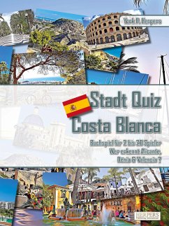 Stadt Quiz Costa Blanca   Buchspiel für 2 bis 20 Spieler   Wer erkennt Alicante, Dénia & Valencia?
