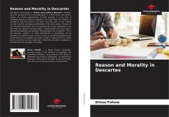 Reason and Morality in Descartes - FOFANA, Drissa
