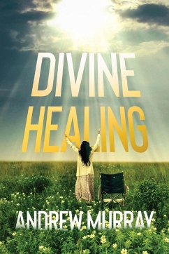 Divine Healing - Murray, Andrew