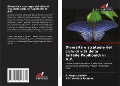 Diversità e strategie del ciclo di vita delle farfalle Papilionidi in A.P. - Lakshmi, P. Naga;Ramana, S.P. Venkata