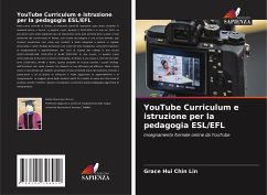YouTube Curriculum e istruzione per la pedagogia ESL/EFL - Lin, Grace Hui Chin