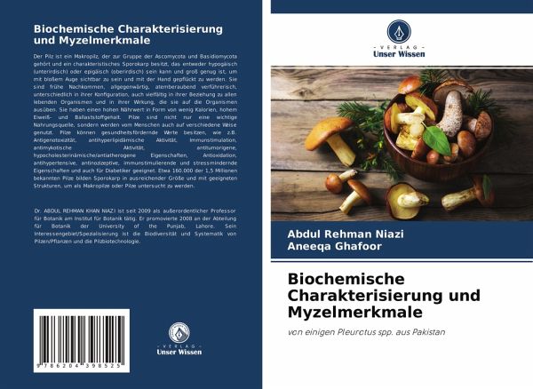 Biochemische Charakterisierung und Myzelmerkmale Biochemische Charakterisierung und Myzelmerkmale