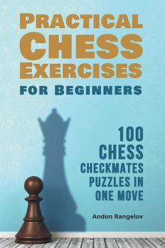 100 Chess Checkmates Puzzles in One Move - Rangelov, Andon