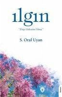 Ilgin - Oral Uyan, S.