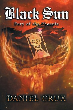 Black Sun, Fury of the Phoenix - Crux, Daniel