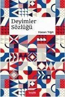 Deyimler Sözlügü - Yigit, Hasan